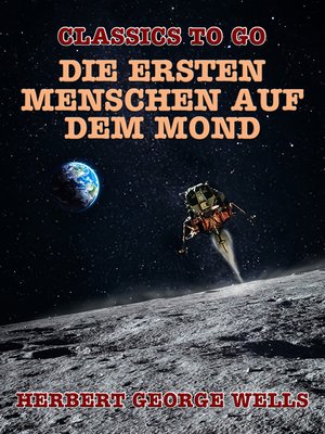 cover image of Die ersten Menschen auf dem Mond